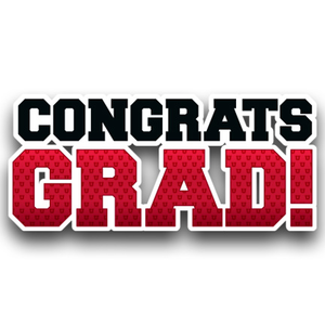 Congrats Grad!